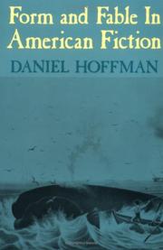 Front cover of Form and fable in American fiction by Daniel G. Hoffman