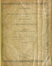 Front cover of Catalogue of printed books and manuscripts in Sanskrit belonging to the Oriental Library of the Asiatic Society of Bengal by Asiatic Society (Calcutta, India). Library