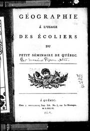 Front cover of Géographie à l'usage des écoliers du petit séminaire de Québec by Unknown