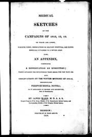 Front cover of Medical sketches of the campaigns of 1812, 13, 14 by Mann, James