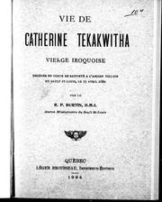 Front cover of Vie de Catherine Tekakwitha, vierge Iroquoise by N. V. Burtin