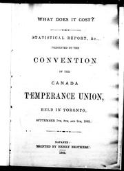 Front cover of What does it cost? by Convention of the Canada Temperance Union (1869 Toronto, Ont.)