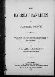 Front cover of Le barreau canadien au Conseil privé by J. L. Archambault