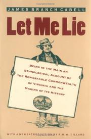 Cover of Let me lie by James Branch Cabell