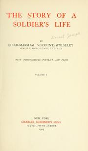 Front cover of The story of a soldier's life by Wolseley, Garnet Wolseley Viscount