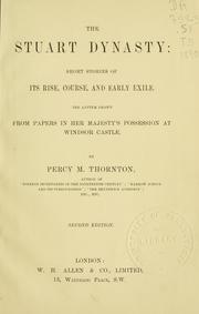 Front cover of The Stuart dynasty by Percy Melville Thornton