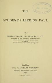 Front cover of The Student's Life Of Paul by George Holley Gilbert