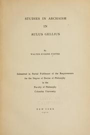 Front cover of Studies in archaism in Aulus Gellius by Walter Eugene Foster