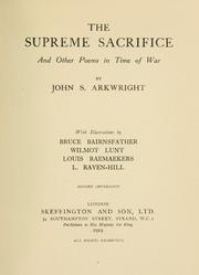 Front cover of The supreme sacrifice and other poems in time of war by John Stanhope Arkwright