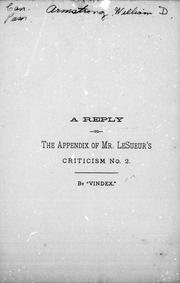 Front cover of A reply to the appendix of Mr. LeSueur's criticism no. 2 by W. D. Armstrong