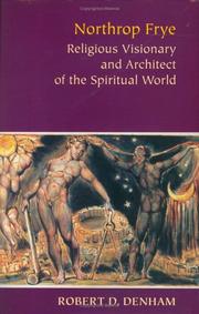 Cover of Northrop Frye by Robert D. Denham