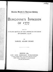 Cover of Burgoyne's invasion of 1777 by Samuel Adams Drake