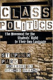 Cover of Class politics by Parks, Stephen