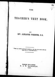 Front cover of The teacher's text book by Alexander Forrester