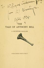 Front cover of The tale of Anthony Bell by Munnings, Alfred J. Sir