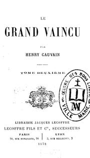 Front cover of Le grand vaincu by Henri Cauvain