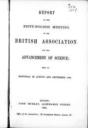 Cover of Report of the fifty-fourth meeting of the British Association for the Advancement of Science by British Association for the Advancement of Science. Meeting