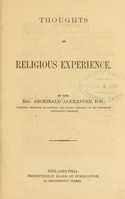 Cover of Thoughts on religious experience by Alexander, Archibald