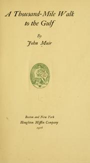 Front cover of A thousand-mile walk to the Gulf by John Reid Muir
