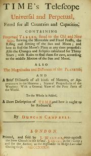 Front cover of Time's telescope universal and perpetual, fitted for all countries and capacities by Duncan Campbell undifferentiated