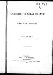 Front cover of Christianity's great triumph and her repulse by Clerus