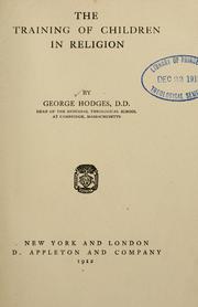 Front cover of The training of children in religion by Hodges, George