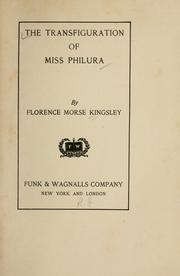 Front cover of The transfiguration of Miss Philura by Florence Morse Kingsley