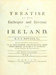 Cover of A treatise of the Exchequer and revenue of Ireland by Gorges Edmond Howard