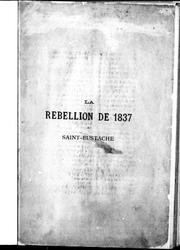 Front cover of La rébellion de 1837 à Saint-Eustache by C. A. M. Globensky