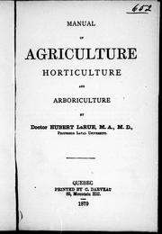 Front cover of Manual of agriculture, horticulture, and arboriculture by Hubert LaRue