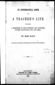 Front cover of An autobiographical sketch of a teacher's life by Holt Miss