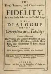Front cover of The Tryal, sentence and condemnation of Fidelity by Unknown
