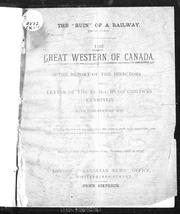 Front cover of The Great Western of Canada, the report of the directors and letter of the Rt. Hon. Hugh Childers examined by Hugh C. E. Childers