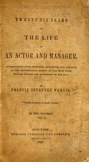 Front cover of Twenty-six years of the life of an actor and manager by Francis Courtney Wemyss