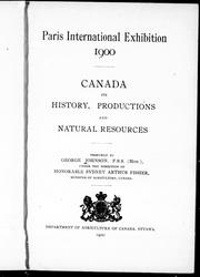 Front cover of Canada : its history, productions, and natural resources by Johnson, George