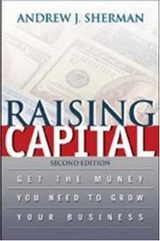 Front cover of Raising Capital by Andrew J. Sherman