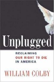 Cover of Unplugged by William H. Colby