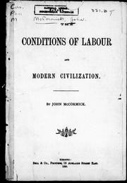 Cover of The conditions of labour and modern civilization by McCormick, John