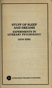 Front cover of Stuff of sleep and dreams by Leon Edel