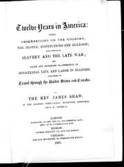 Cover of Twelves years in America by James Shaw