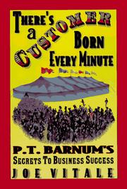 Cover of There's a Customer Born Every Minute by Joe Vitale
