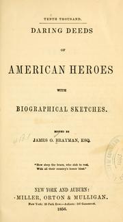 Cover of Daring deeds of American heroes with biographical sketches by James O. Brayman