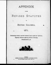 Front cover of Appendix to the revised statutes of British Columbia 1871 by Great Britain
