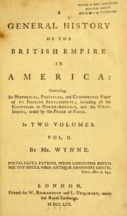 Front cover of A general history of the British empire in America by John Huddlestone Wynne
