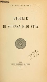 Front cover of Vigilie di scienza e di vita by Antonino Anile