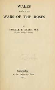 Front cover of Wales and the wars of the Roses by Howell Thomas Evans