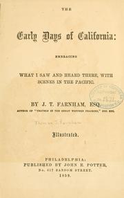 Cover of The  early days of California by Thomas J. Farnham
