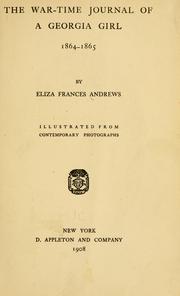 Cover of The war-time journal of a Georgia girl, 1864-1865 by Eliza Frances Andrews