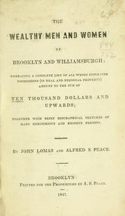 Front cover of The wealthy men and women of Brooklyn and Williamsburgh by John Lomas