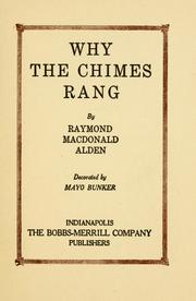 Front cover of Why the chimes rang by Raymond Macdonald Alden